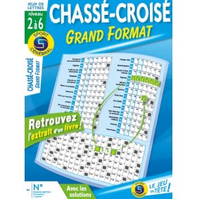 CHASSE CROISÉS GRAND FORMAT...